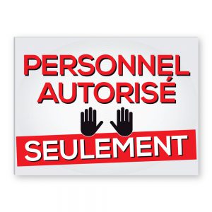 Affiche personnel autorisé| Boutique Lettra Trim